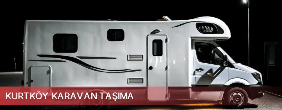 Kurtköy İlçemi Karavan Taşıma